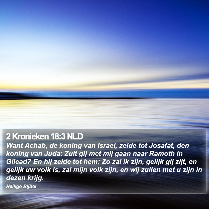 2 Kronieken 18:3 NLD Bible Study