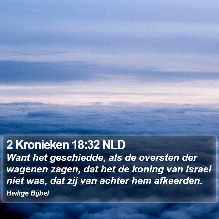 2 Kronieken 18:32 NLD Bible Study