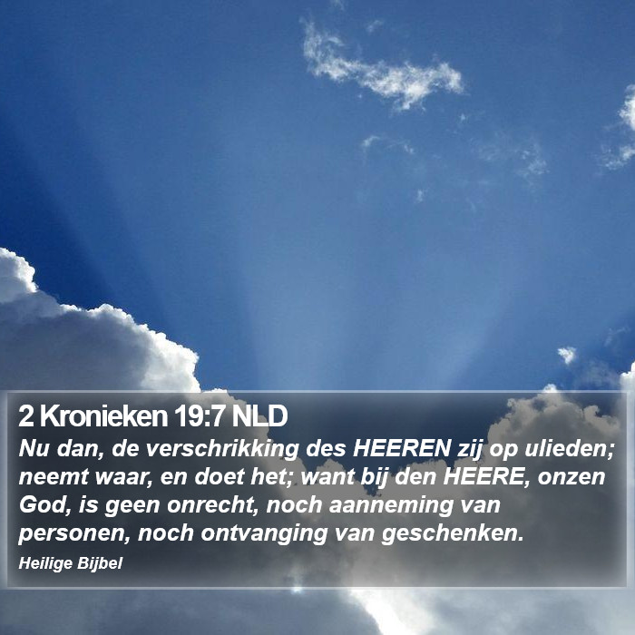 2 Kronieken 19:7 NLD Bible Study