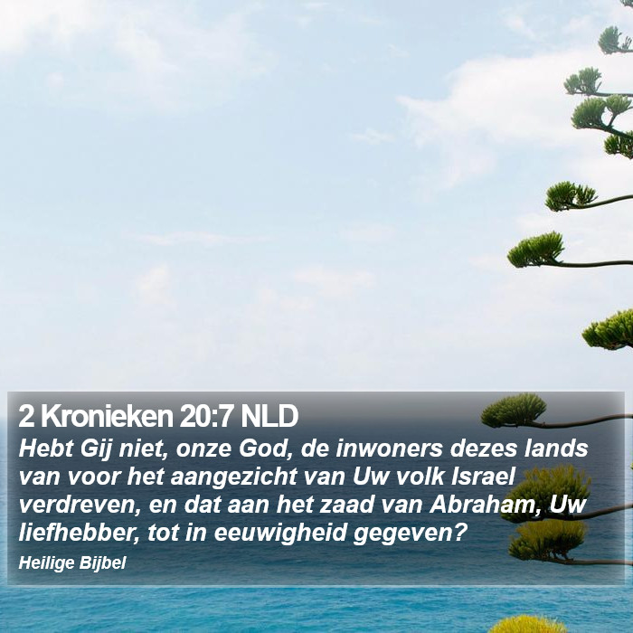 2 Kronieken 20:7 NLD Bible Study