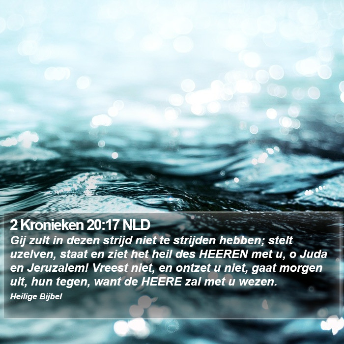 2 Kronieken 20:17 NLD Bible Study