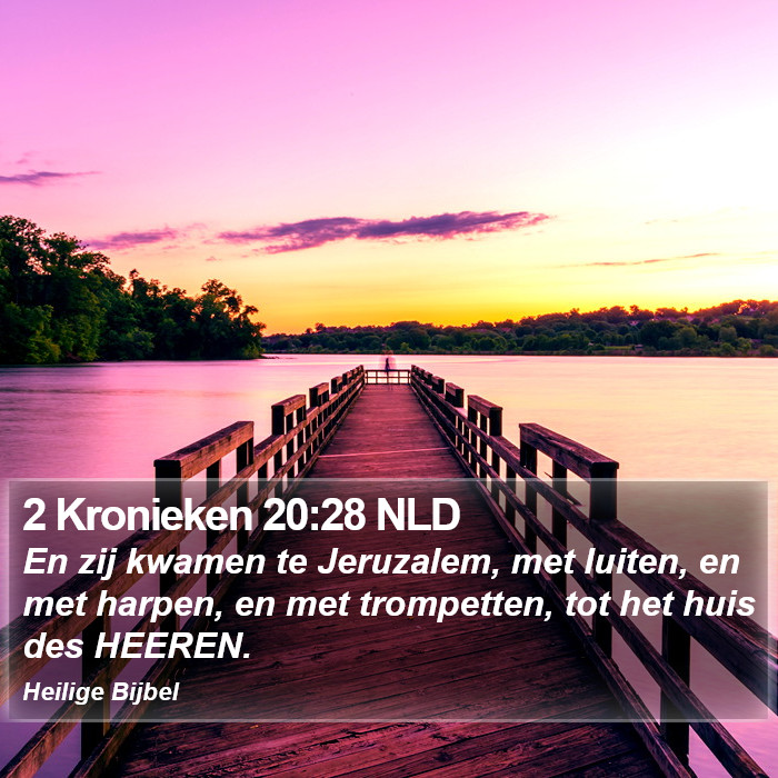 2 Kronieken 20:28 NLD Bible Study