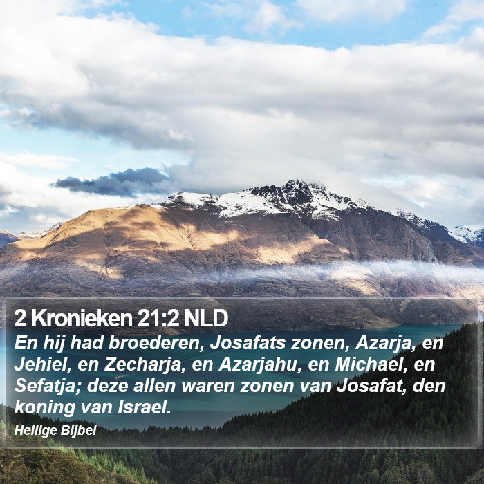 2 Kronieken 21:2 NLD Bible Study