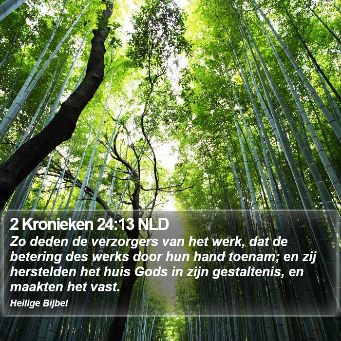 2 Kronieken 24:13 NLD Bible Study