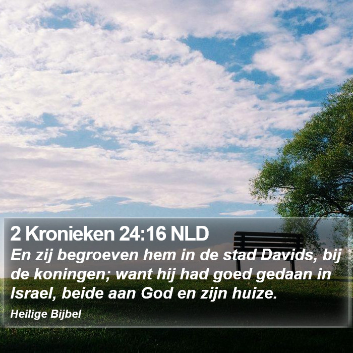 2 Kronieken 24:16 NLD Bible Study