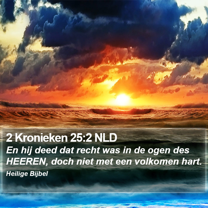 2 Kronieken 25:2 NLD Bible Study