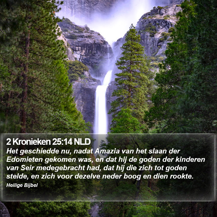 2 Kronieken 25:14 NLD Bible Study