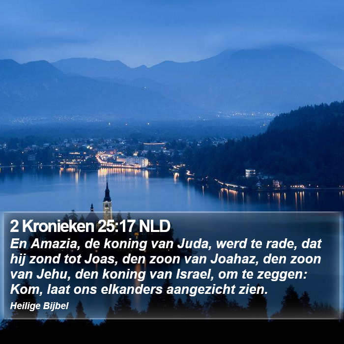 2 Kronieken 25:17 NLD Bible Study