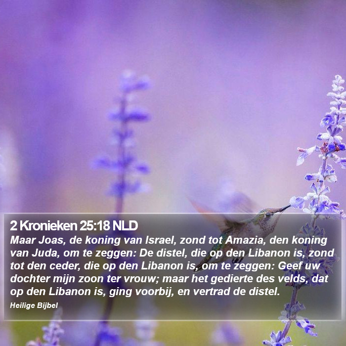 2 Kronieken 25:18 NLD Bible Study