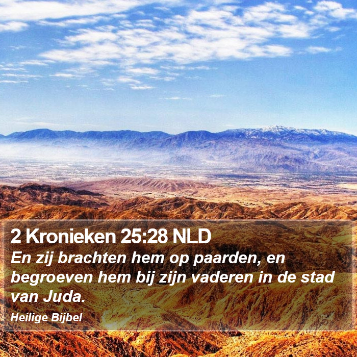 2 Kronieken 25:28 NLD Bible Study