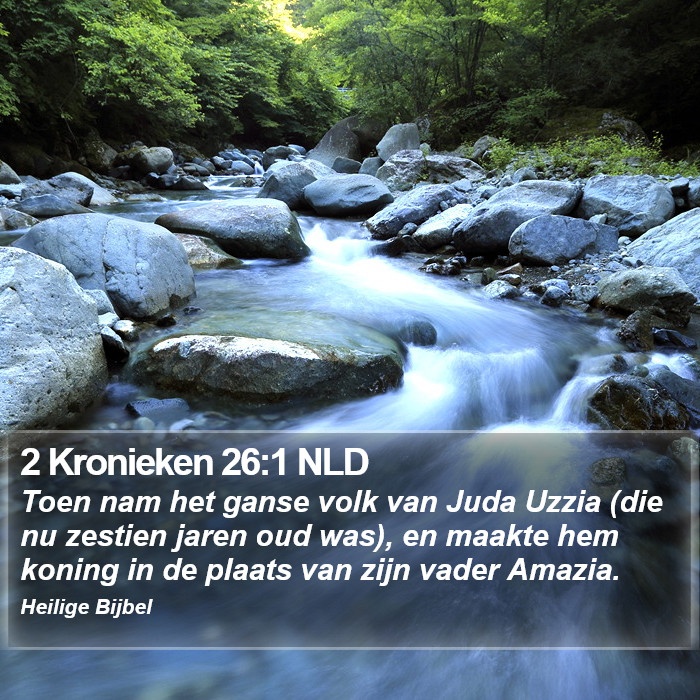 2 Kronieken 26:1 NLD Bible Study