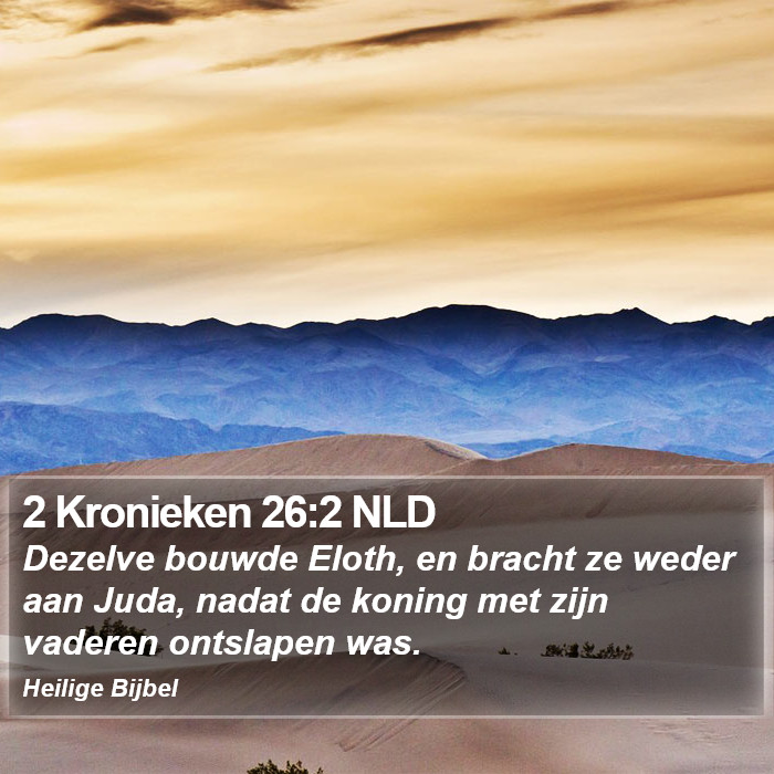 2 Kronieken 26:2 NLD Bible Study