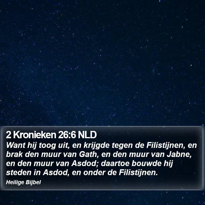 2 Kronieken 26:6 NLD Bible Study