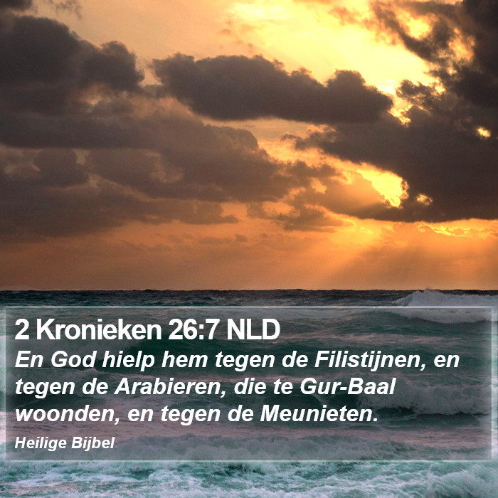 2 Kronieken 26:7 NLD Bible Study