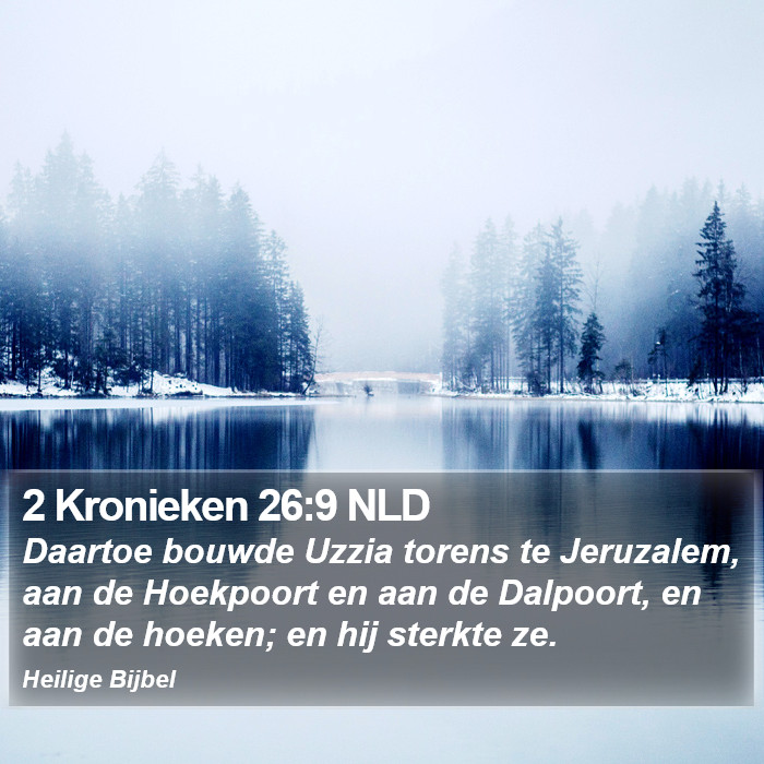 2 Kronieken 26:9 NLD Bible Study