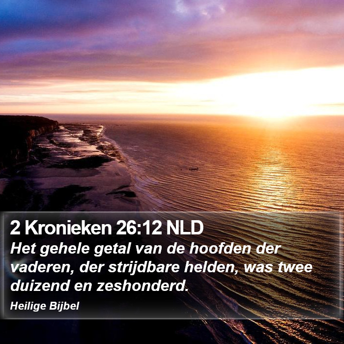 2 Kronieken 26:12 NLD Bible Study