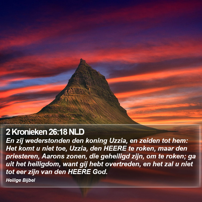 2 Kronieken 26:18 NLD Bible Study