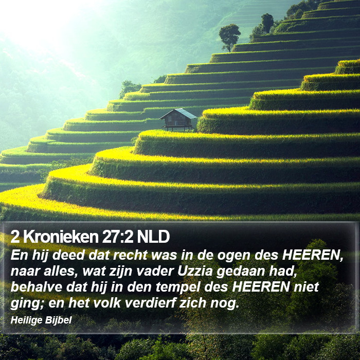 2 Kronieken 27:2 NLD Bible Study