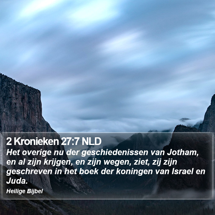 2 Kronieken 27:7 NLD Bible Study