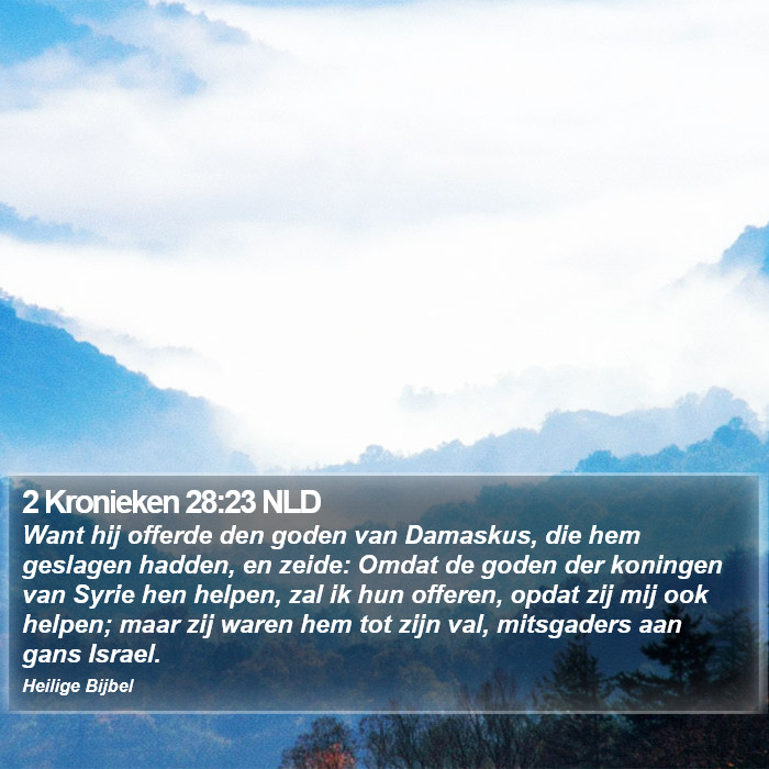 2 Kronieken 28:23 NLD Bible Study