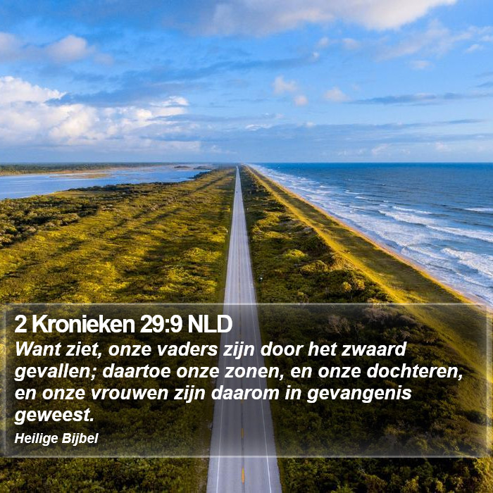 2 Kronieken 29:9 NLD Bible Study