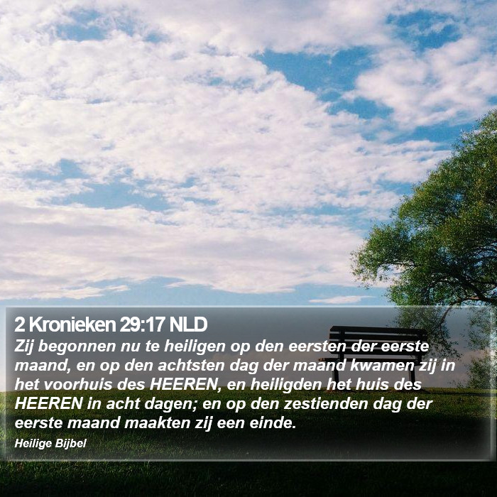 2 Kronieken 29:17 NLD Bible Study