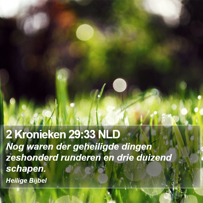 2 Kronieken 29:33 NLD Bible Study