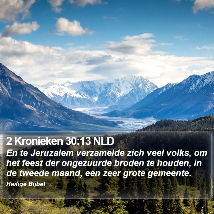 2 Kronieken 30:13 NLD Bible Study