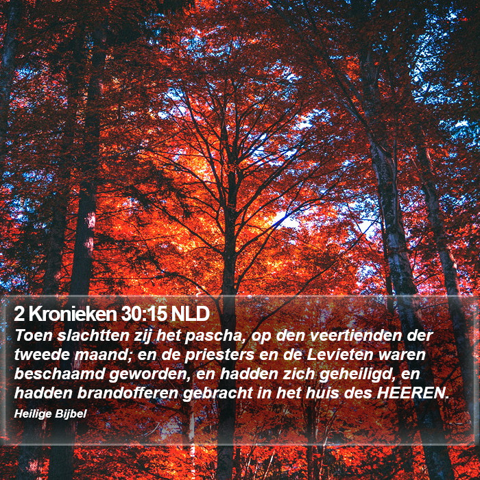 2 Kronieken 30:15 NLD Bible Study