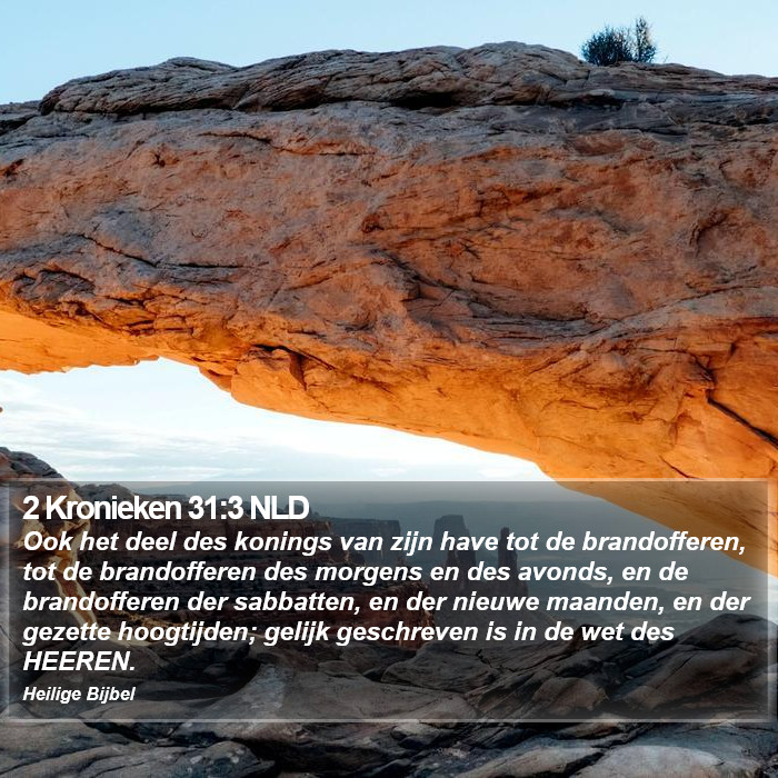 2 Kronieken 31:3 NLD Bible Study