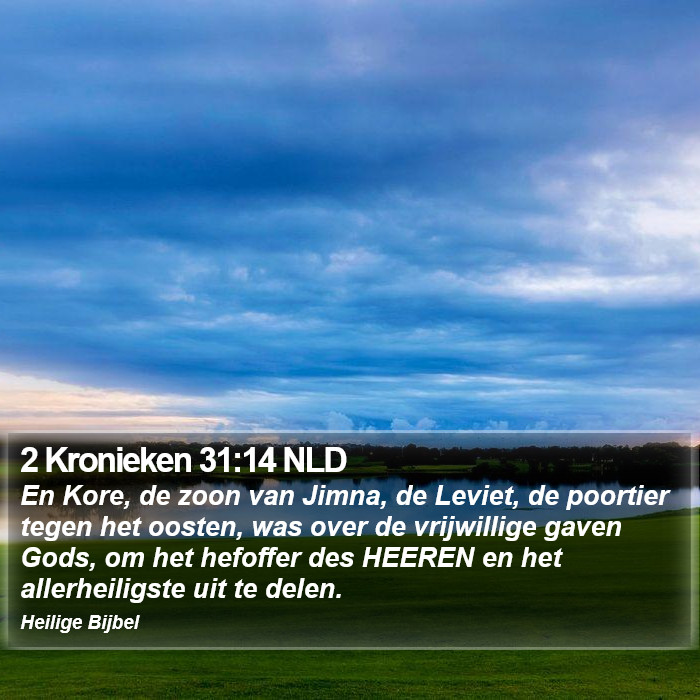 2 Kronieken 31:14 NLD Bible Study