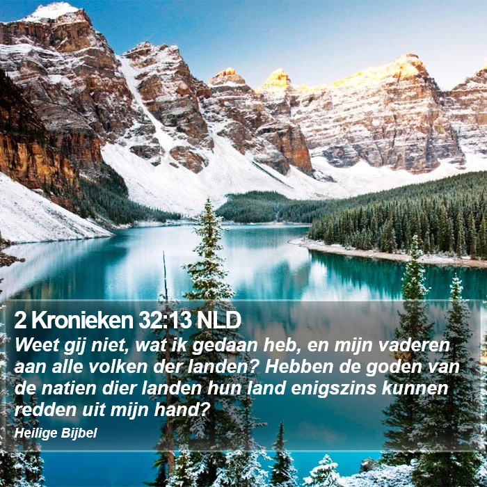 2 Kronieken 32:13 NLD Bible Study