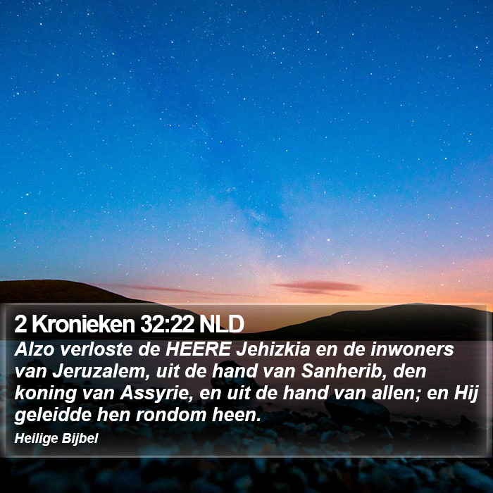 2 Kronieken 32:22 NLD Bible Study