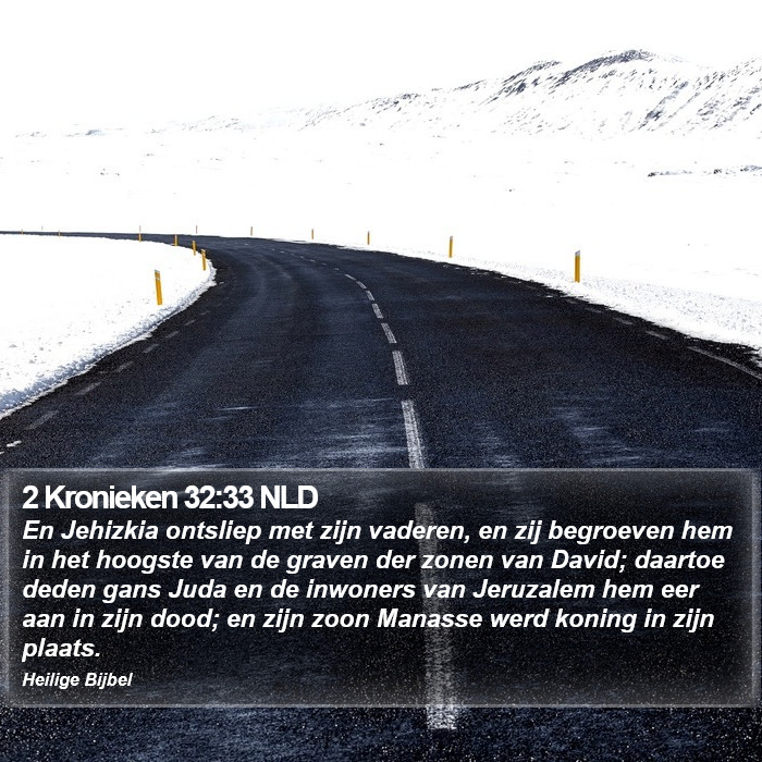 2 Kronieken 32:33 NLD Bible Study