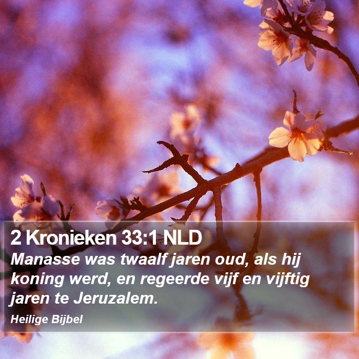 2 Kronieken 33:1 NLD Bible Study