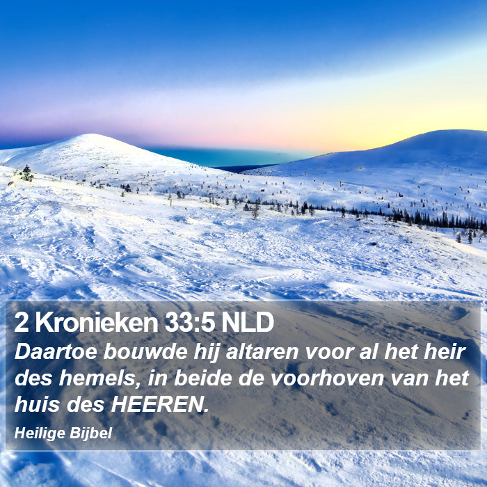 2 Kronieken 33:5 NLD Bible Study