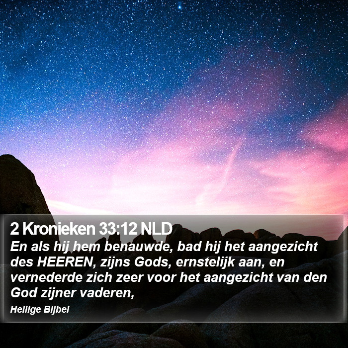 2 Kronieken 33:12 NLD Bible Study