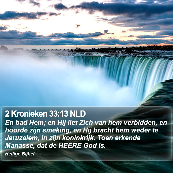 2 Kronieken 33:13 NLD Bible Study