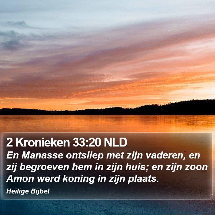 2 Kronieken 33:20 NLD Bible Study