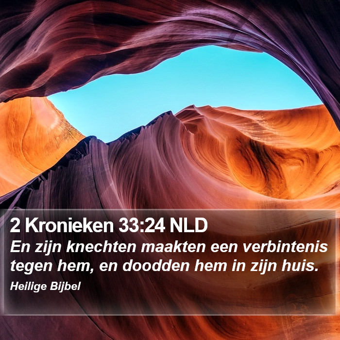 2 Kronieken 33:24 NLD Bible Study