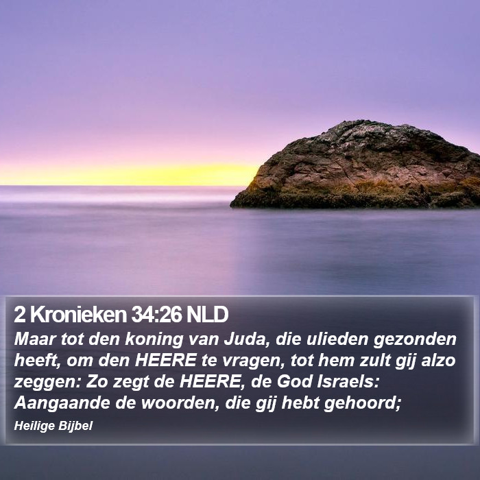 2 Kronieken 34:26 NLD Bible Study