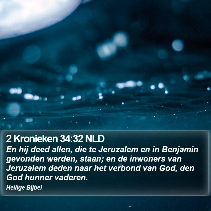 2 Kronieken 34:32 NLD Bible Study