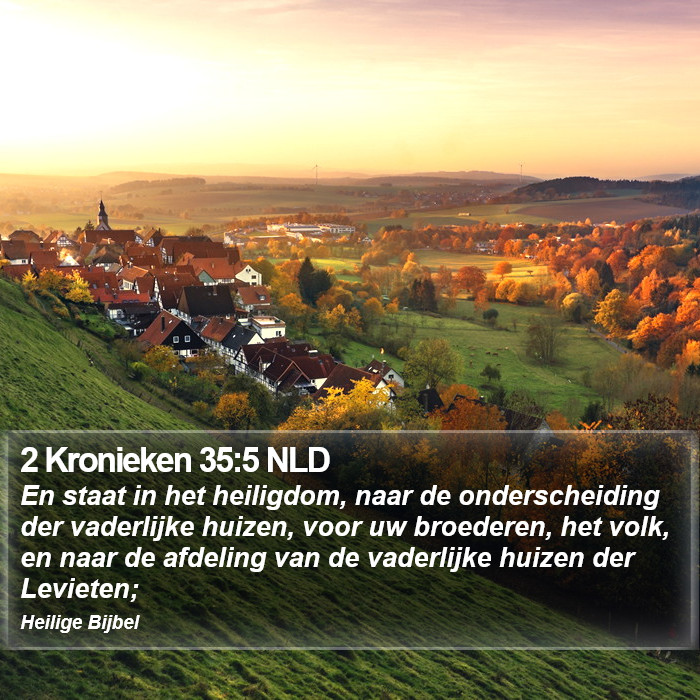 2 Kronieken 35:5 NLD Bible Study