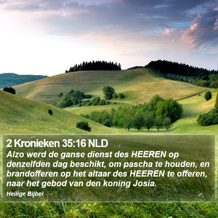 2 Kronieken 35:16 NLD Bible Study