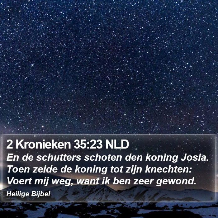 2 Kronieken 35:23 NLD Bible Study