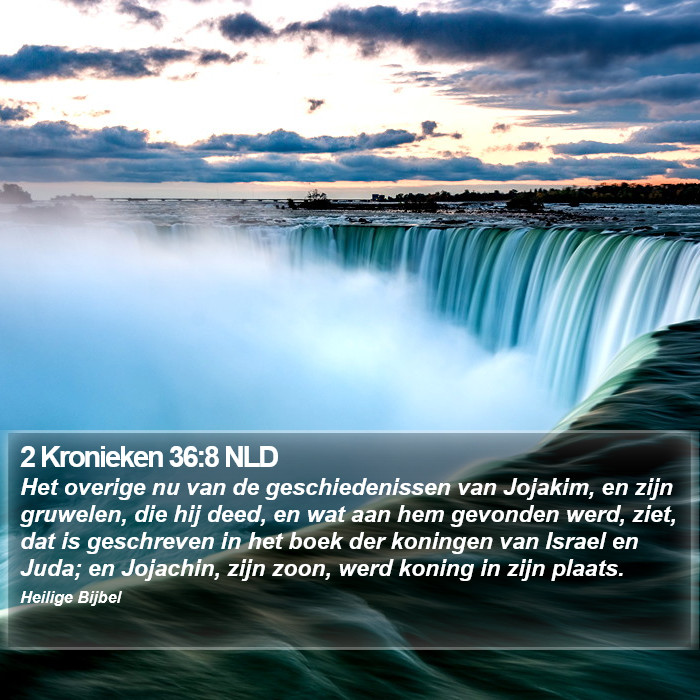 2 Kronieken 36:8 NLD Bible Study