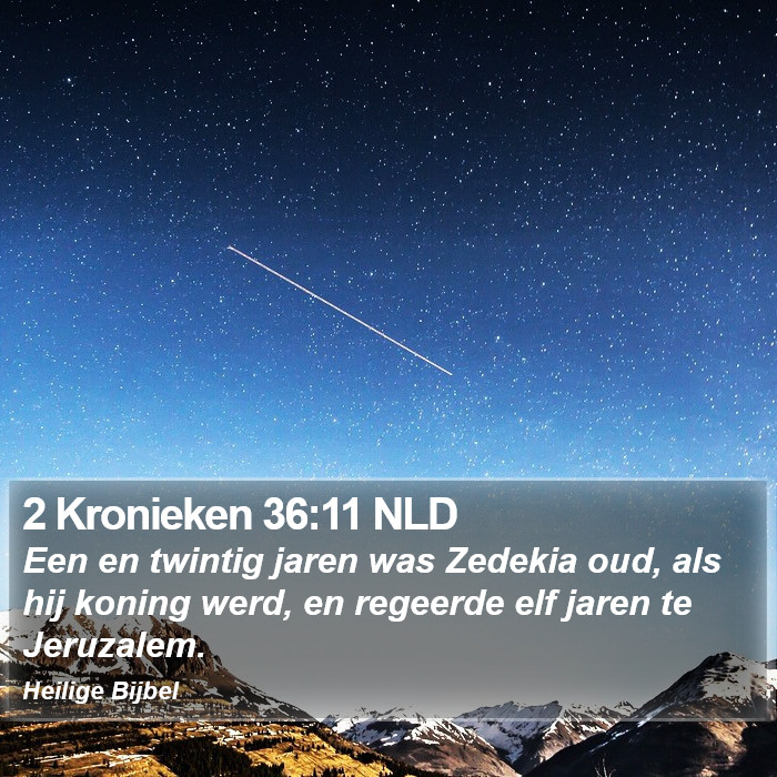 2 Kronieken 36:11 NLD Bible Study