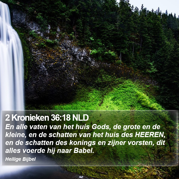 2 Kronieken 36:18 NLD Bible Study