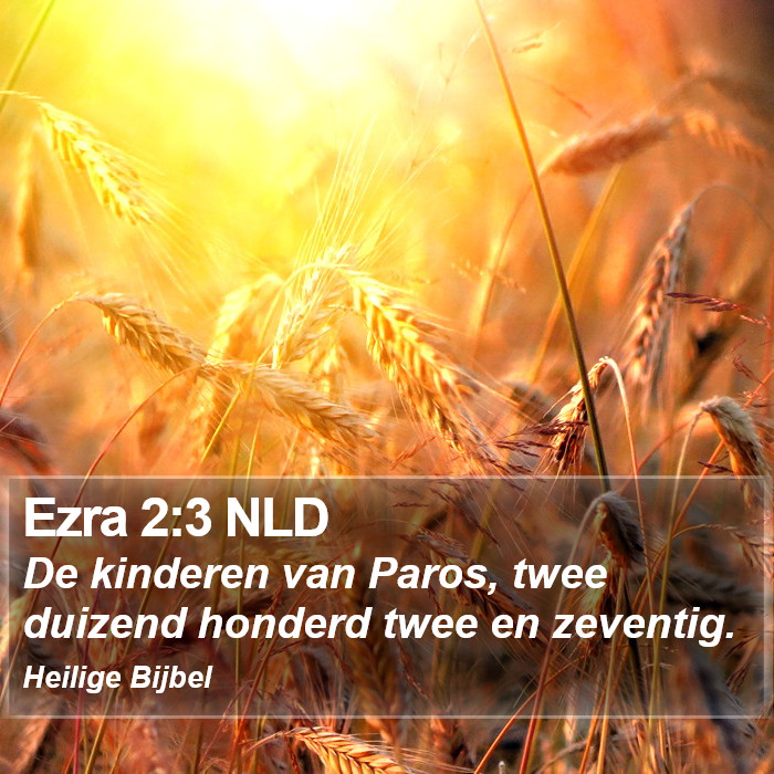 Ezra 2:3 NLD Bible Study