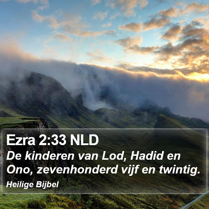 Ezra 2:33 NLD Bible Study